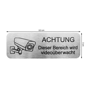 Metall Videoüberwachungsschild mit schwarzer Schrift und den Massen